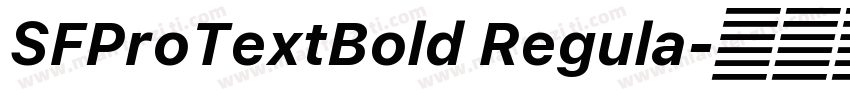 SFProTextBold Regula字体转换